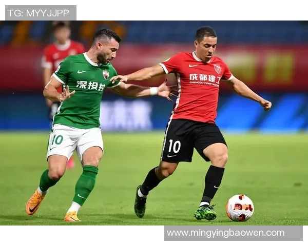 赛后分析：成都足球队与深圳足球队的耐力对决全景回顾