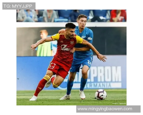 奥伦堡与图工厂的精彩对决揭示足球战术与团队协作的魅力